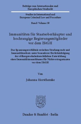 Immunitäten für Staatsoberhäupter und hochrangige Regierungsmitglieder vor dem IStGH.