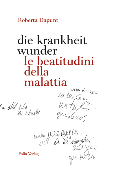 die krankheit wunder / le beatitudini della malattia main product photo