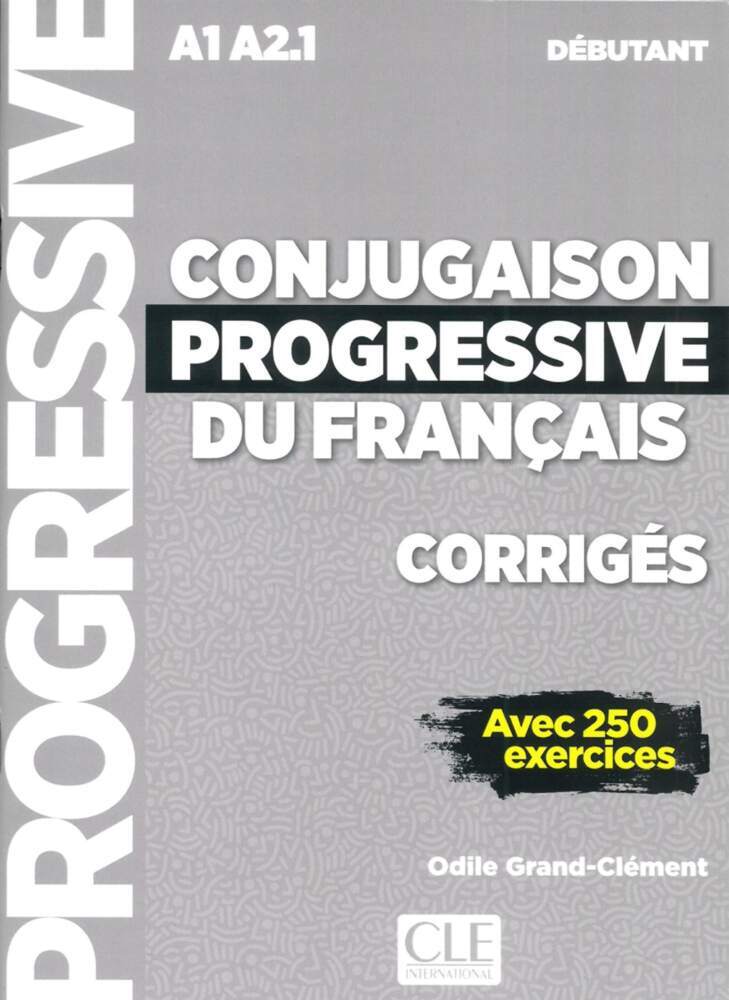 Conjugaison progressive du français, Niveau débutant - 2ème édition, Corrigés main product photo