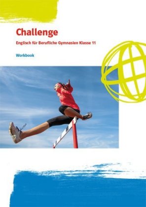 Challenge. Englisch für Berufliche Gymnasien. Bundesausgabe, m. 1 Beilage