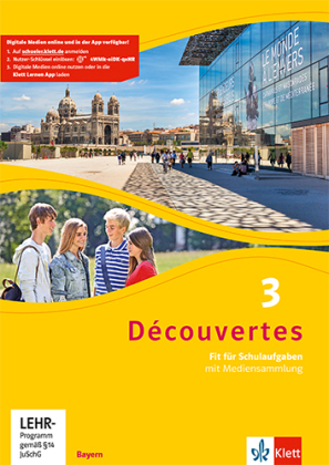 Découvertes 3. Ausgabe Bayern, m. 1 Beilage. Bd.3