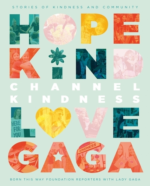 Channel Kindness: Hope Kind Love Gaga main product photo