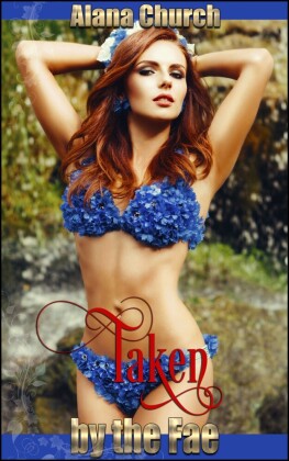 Taken By the Fae
