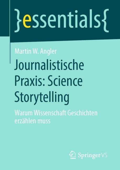 Journalistische Praxis: Science Storytelling main product photo