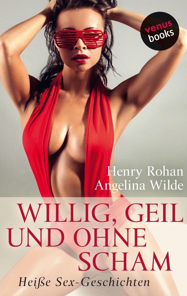 Willig, geil und ohne Scham main product photo