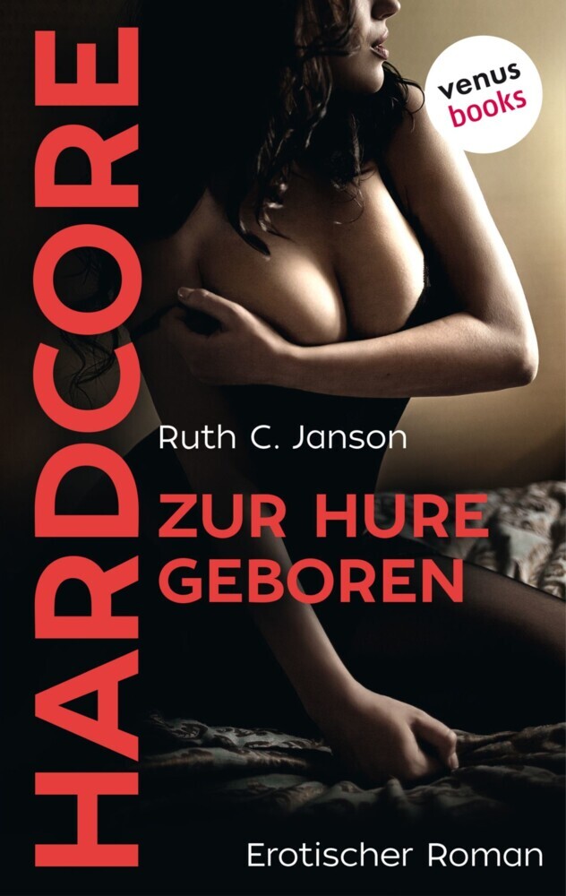 Zur Hure geboren - HARDCORE main product photo