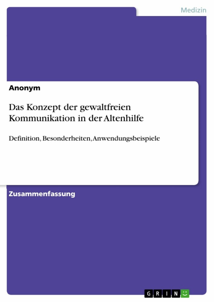 Das Konzept der gewaltfreien Kommunikation in der Altenhilfe main product photo