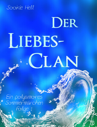 Der Liebes-Clan