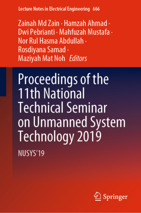 Proceedings of the 11th National Technical Seminar on Unmanned System Technology 2019, m. 2 Buch