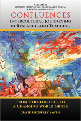 CONFLUENCES Intercultural Journeying in Research and Teaching