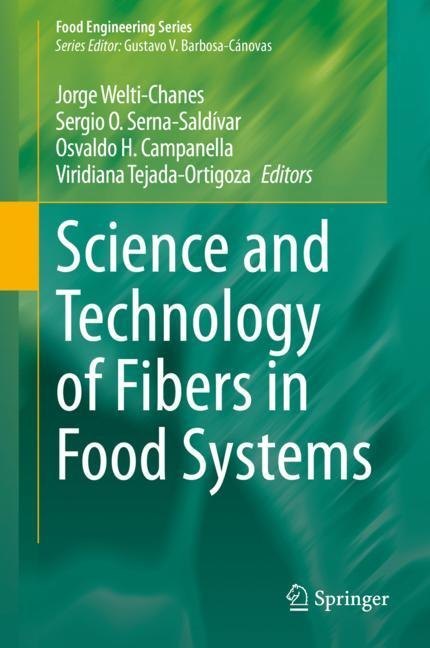 Science and Technology of Fibers in Food Systems main product photo