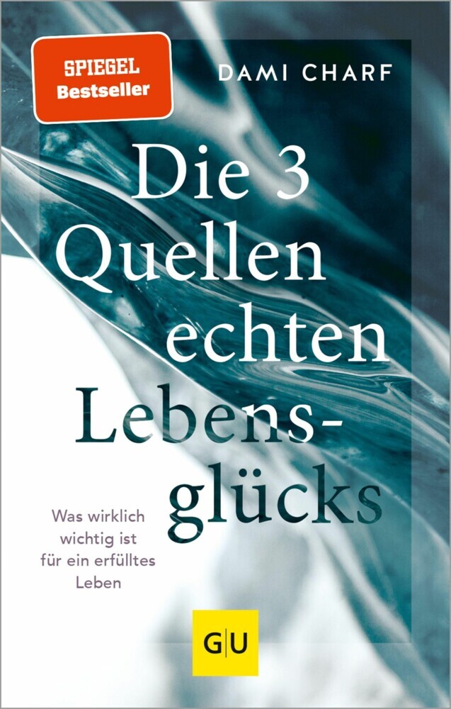 Die 3 Quellen echten Lebensglücks main product photo