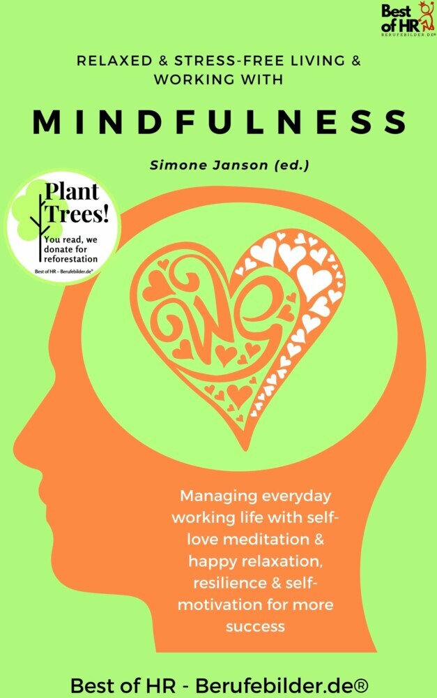 Relaxed & Stress-Free Living & Working with Mindfulness main product photo
