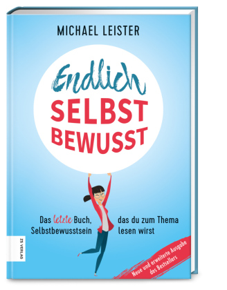 Endlich selbstbewusst