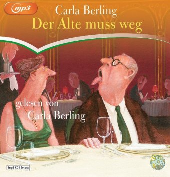 Der Alte muss weg, 2 Audio-CD, 2 MP3