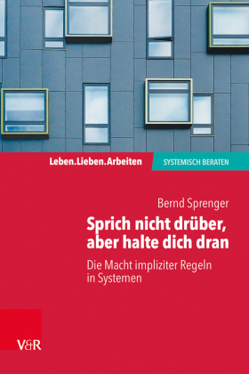 Sprich nicht drüber, aber halte dich dran