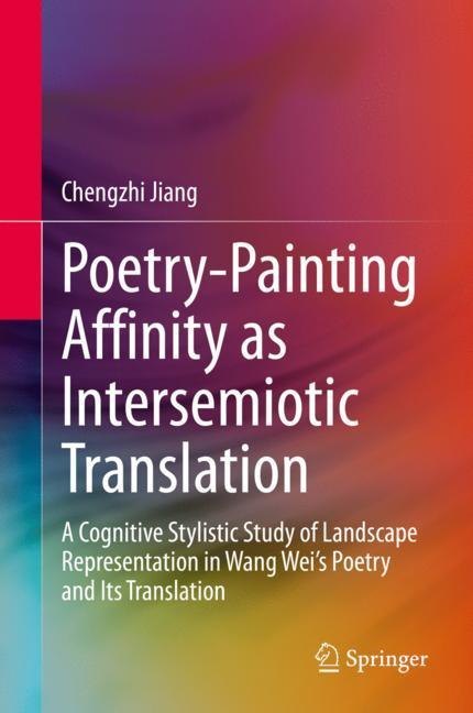 Poetry-Painting Affinity as Intersemiotic Translation main product photo