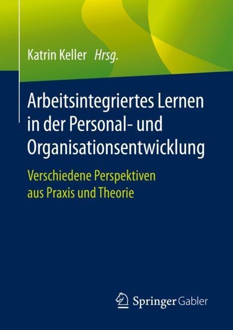 Arbeitsintegriertes Lernen in der Personal- und Organisationsentwicklung main product photo