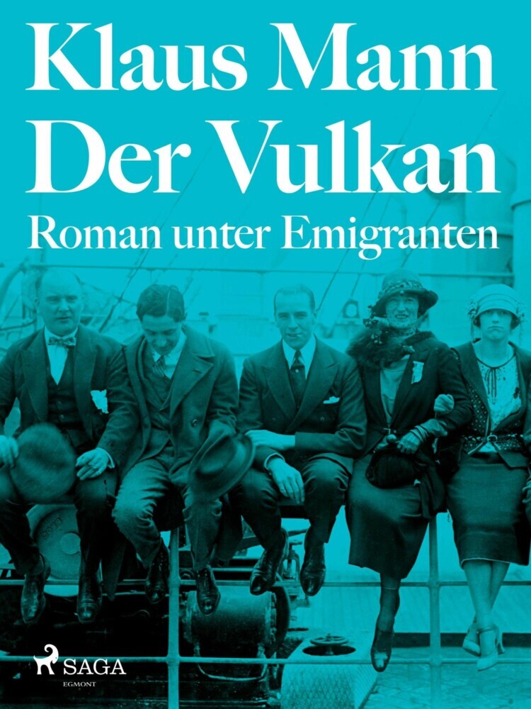 Der Vulkan. Roman unter Emigranten main product photo