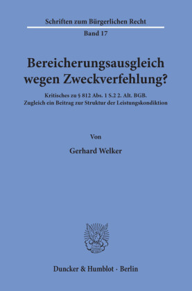 Bereicherungsausgleich wegen Zweckverfehlung?