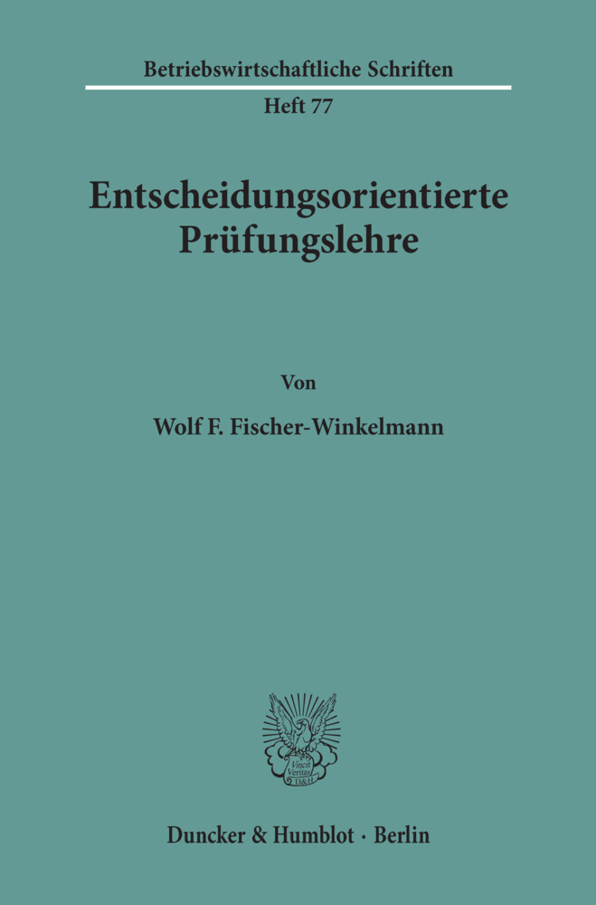 Entscheidungsorientierte Prüfungslehre. main product photo