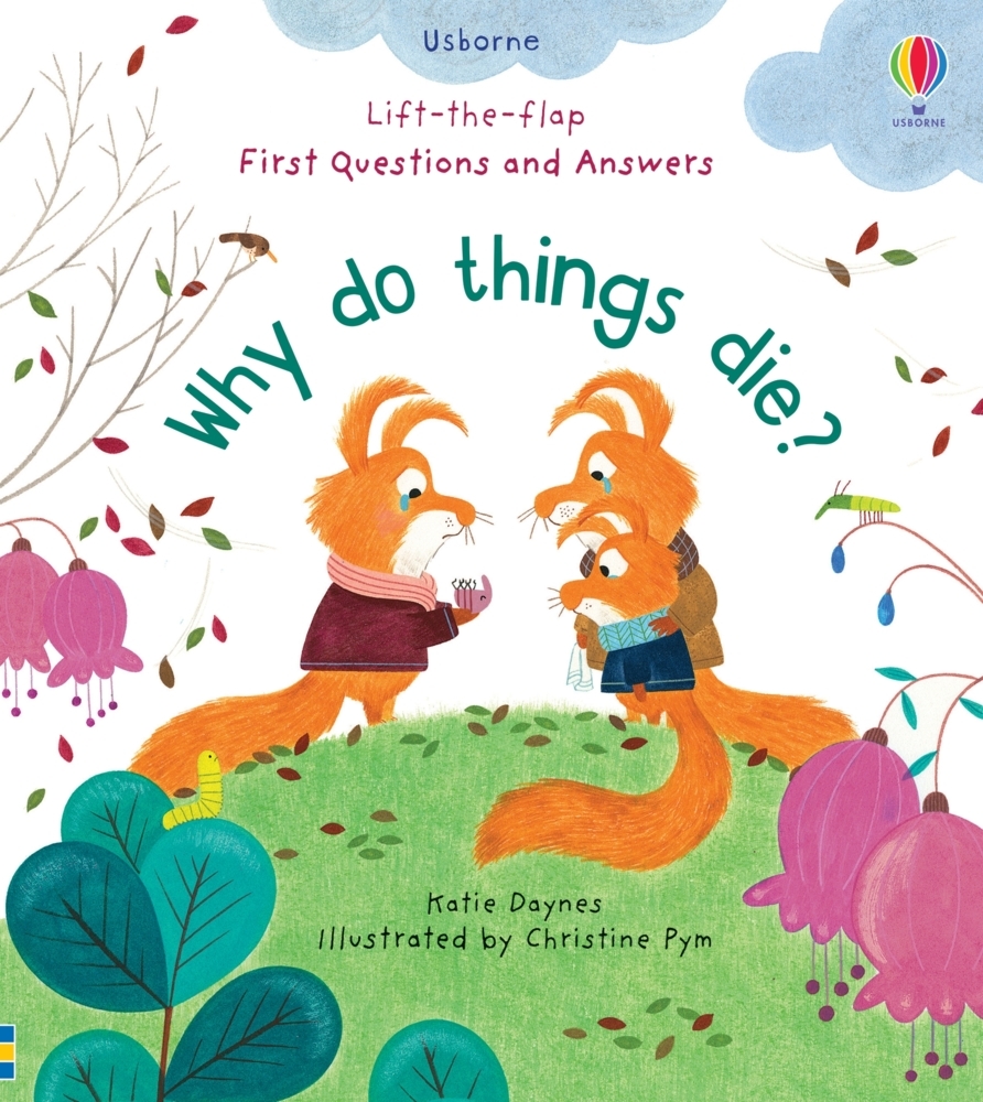 First Questions and Answers: Why Do Things Die? main product photo