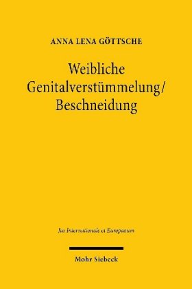 Weibliche Genitalverstümmelung/Beschneidung