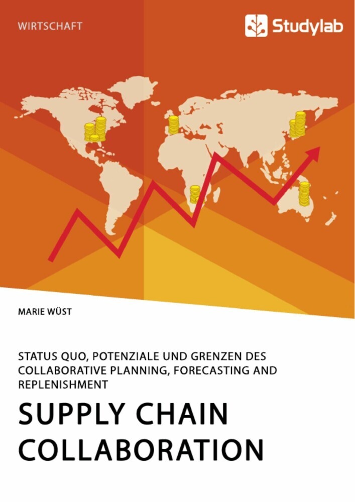 Supply Chain Collaboration. Status quo, Potenziale und Grenzen des Collaborative Planning, Forecasting and Replenishment main product photo