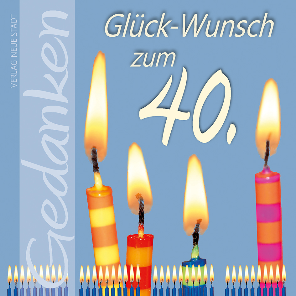 Glück-Wunsch zum 40. main product photo