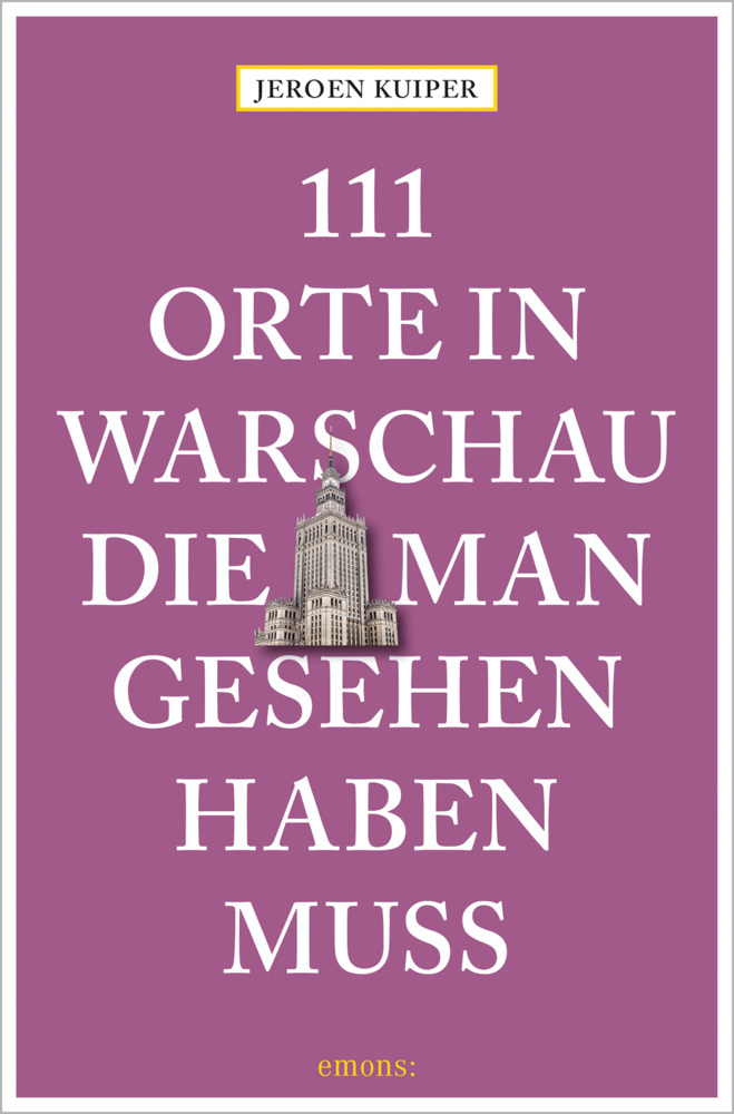 111 Orte in Warschau, die man gesehen haben muss main product photo