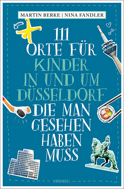 111 Orte für Kinder in und um Düsseldorf, die man gesehen haben muss main product photo