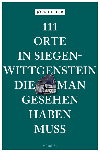 111 Orte in Siegen-Wittgenstein, die man gesehen haben muss main product photo