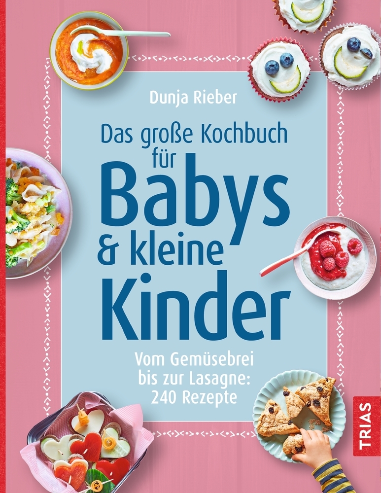 Das große Kochbuch für Babys & kleine Kinder main product photo