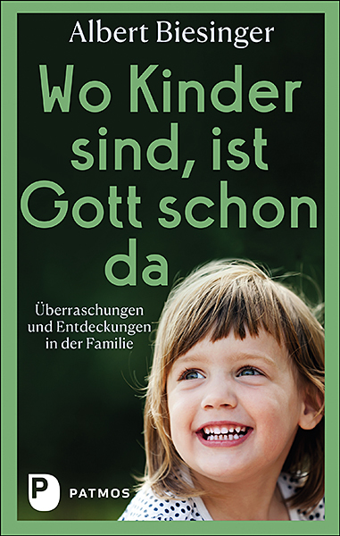 Wo Kinder sind, ist Gott schon da main product photo