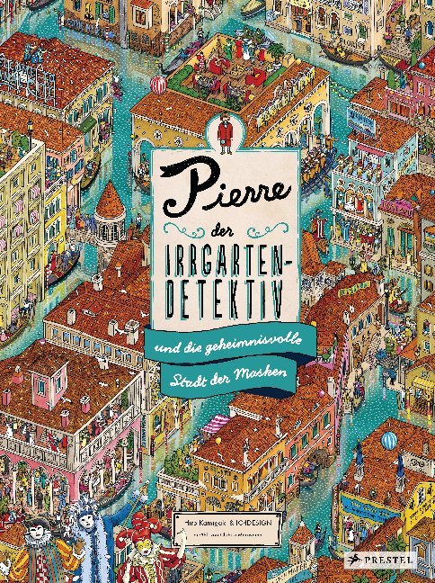 Pierre, der Irrgarten-Detektiv, und die geheimnisvolle Stadt der Masken main product photo
