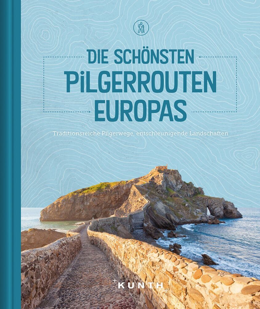 KUNTH Die schönsten Pilgerrouten Europas main product photo