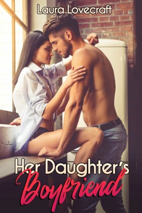 Her Daughter's Boyfriend
