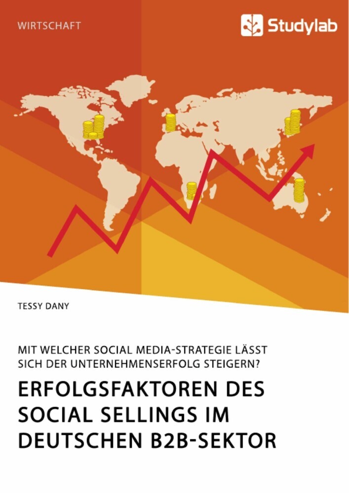 Erfolgsfaktoren des Social Sellings im deutschen B2B-Sektor. Mit welcher Social Media-Strategie lässt sich der Unternehmenserfolg steigern? main product photo