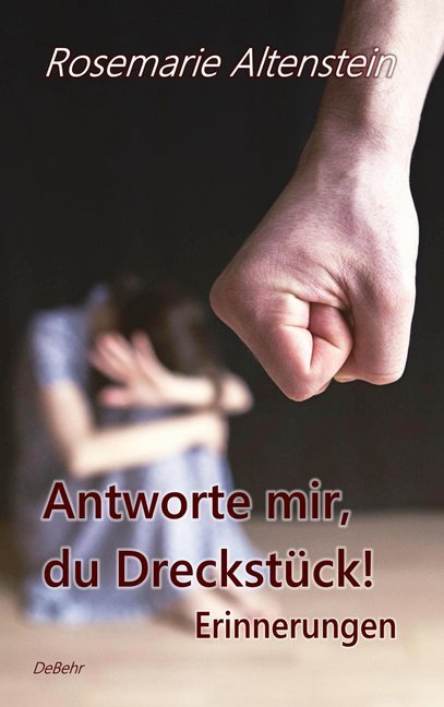 Antworte mir, du Dreckstück! - Erinnerungen main product photo