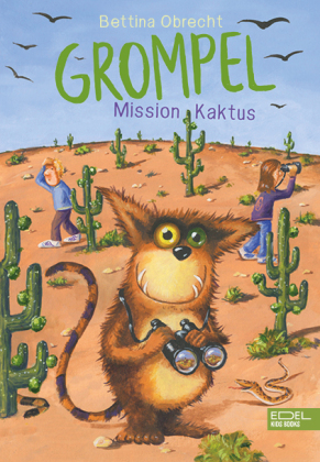 Grompel (Band 2) - Mission Kaktus