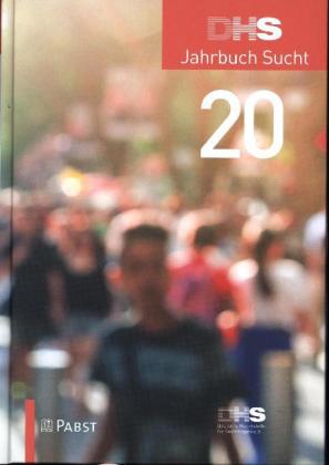 DHS Jahrbuch Sucht 2020