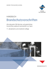 Handbuch Brandschutzvorschriften, m. 1 Online-Zugang, m. 1 Buch, m. 1 E-Book