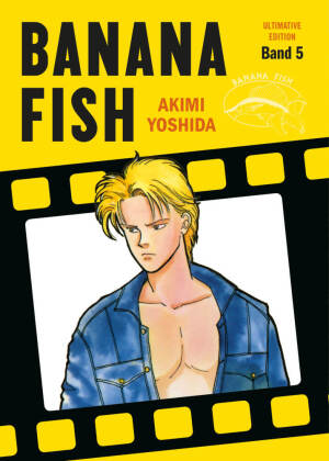 Banana Fish: Ultimative Edition 05. Bd.5