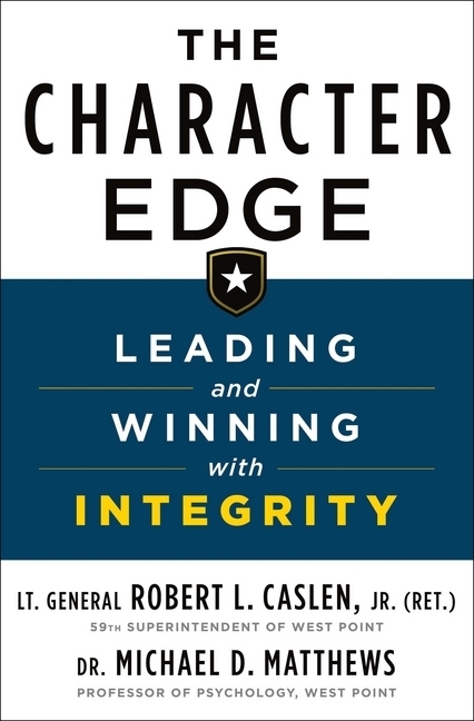 The Character Edge: Leading and Winning with Integrity main product photo