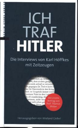 Ich traf Hitler