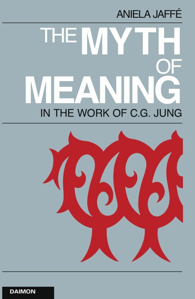 The Myth of Meaning in the Works of C. G. Jung main product photo