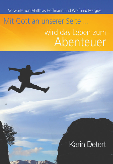 Mit Gott an unserer Seite wird das Leben zum Abenteuer main product photo