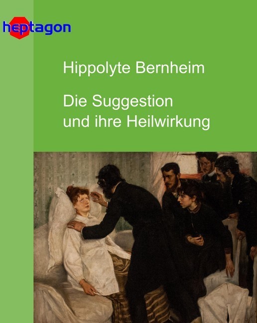 Die Suggestion und ihre Heilwirkung main product photo