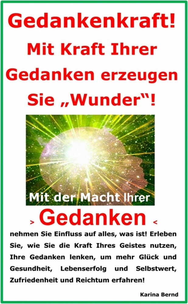 Gedankenkraft! Mit Kraft Ihrer Gedanken erzeugen Sie 'Wunder'! main product photo