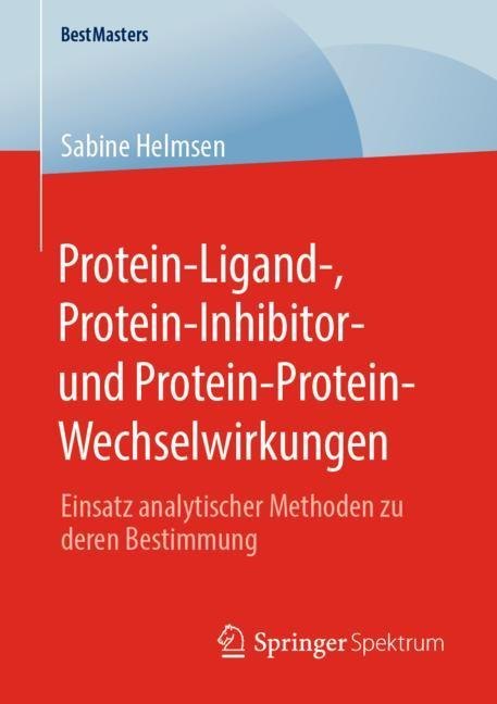 Protein-Ligand-, Protein-Inhibitor- und Protein-Protein-Wechselwirkungen main product photo